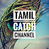 TAMIL CATCH