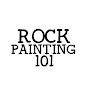 Rock Painting 101