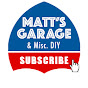 Matt's Garage & Misc. DIY