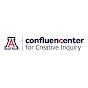 Confluencenter for Creative Inquiry