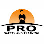 Pro Safety and Training