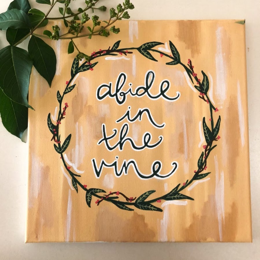 Abide In The Vine