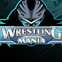 Wrestling Mania