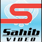 SAHIB VIDEO