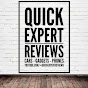 Quick Expert Reviews