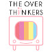 The Overthinkers