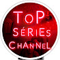 ToP SéRiEs ChAnNeL