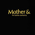 Mother& cosmetics