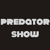 Predator Show