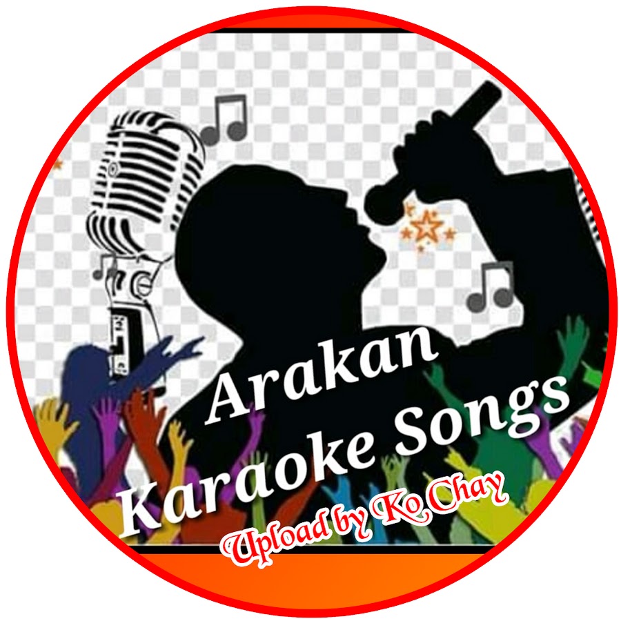 Arakan Karaoke YouTube