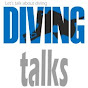 Diving Talks