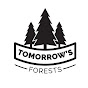 Tomorrow's Forests