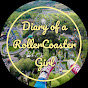 Diary of a RollerCoaster Girl