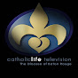 CatholicLifeTV - Baton Rouge