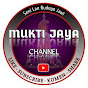 MUKTI JAYA Channel