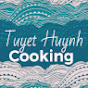 Tuyết Huỳnh Cooking