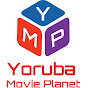 YorubaMoviePlanet