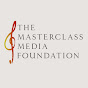 The Masterclass Media Foundation