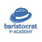 Baristocrat V-Academy