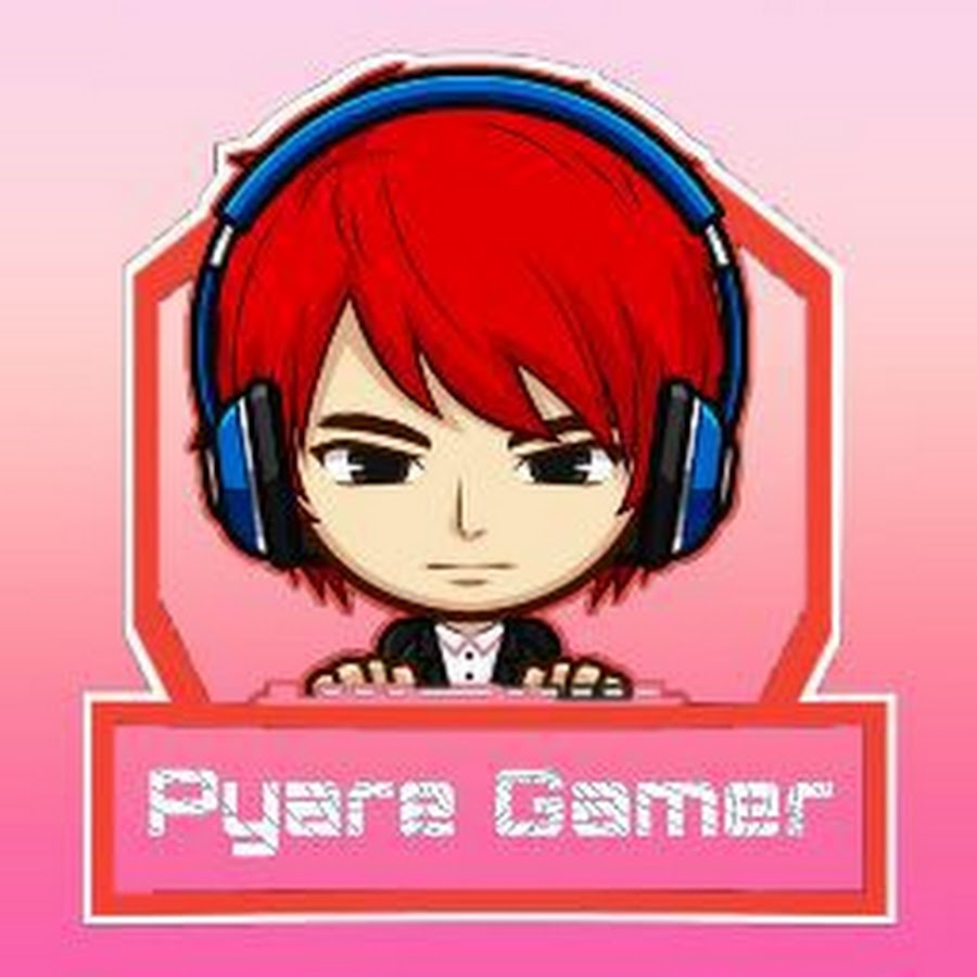 Pyare Gamer