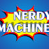 NERDY MACHINE