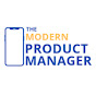 The Modern Product Manager