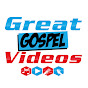 Great Gospel Videos