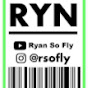Ryan So Fly