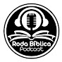 RODA BÍBLICA PODCAST