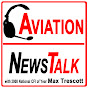 Aviation News Talk