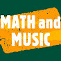 MATH and MUSIC Channel