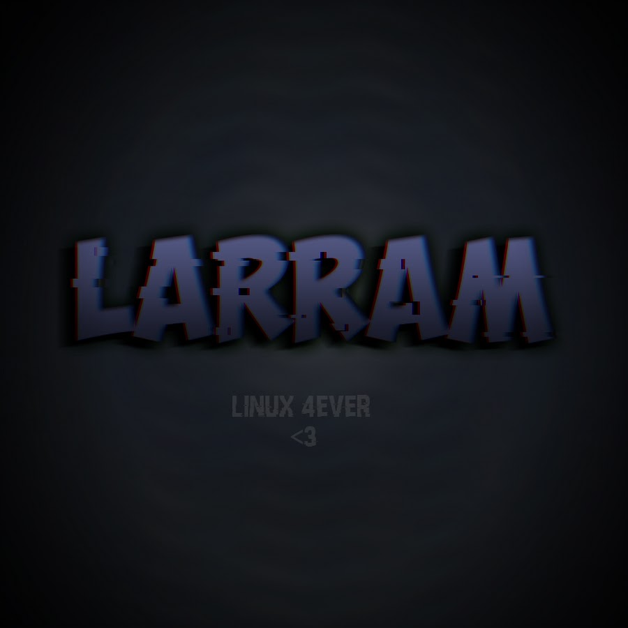LaRRaM