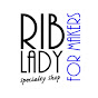 Rib Lady Specialty Shop for MAKERS