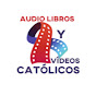 Audio Libros y videos Católicos