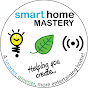 smart home MASTERY