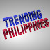 Trending | Philippines