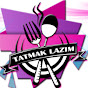 TATMAK LAZIM