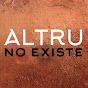 Altru no existe