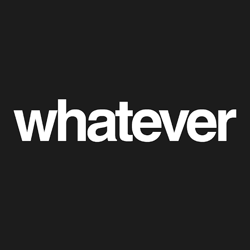 whatever