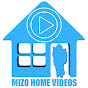 MIZO HOME VIDEOS