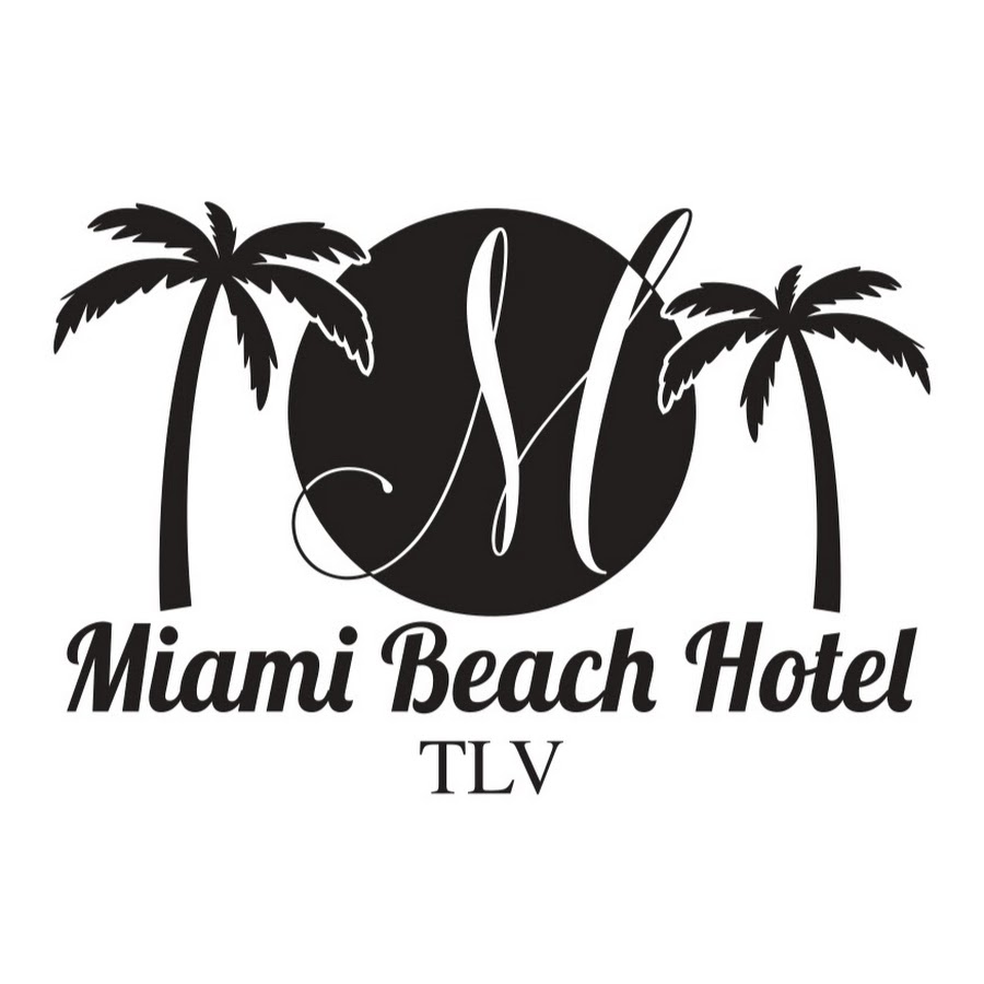 Miami Beach Hotel TLV YouTube