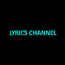 Lyrics Channel