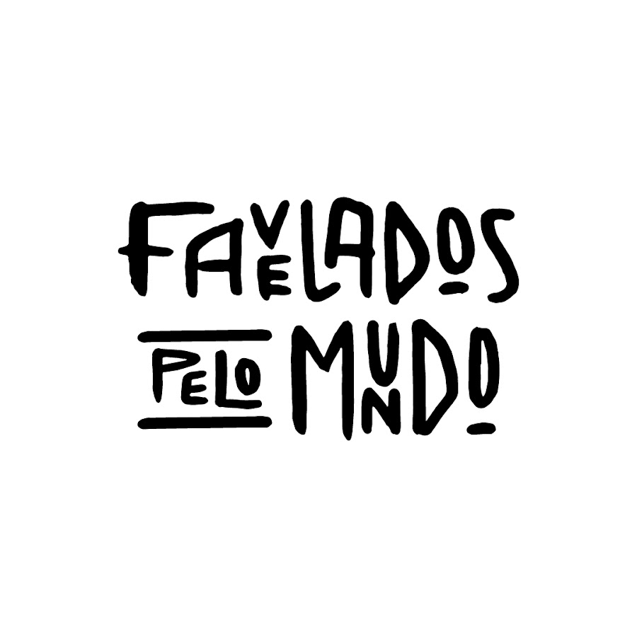 Favelados Pelo Mundo