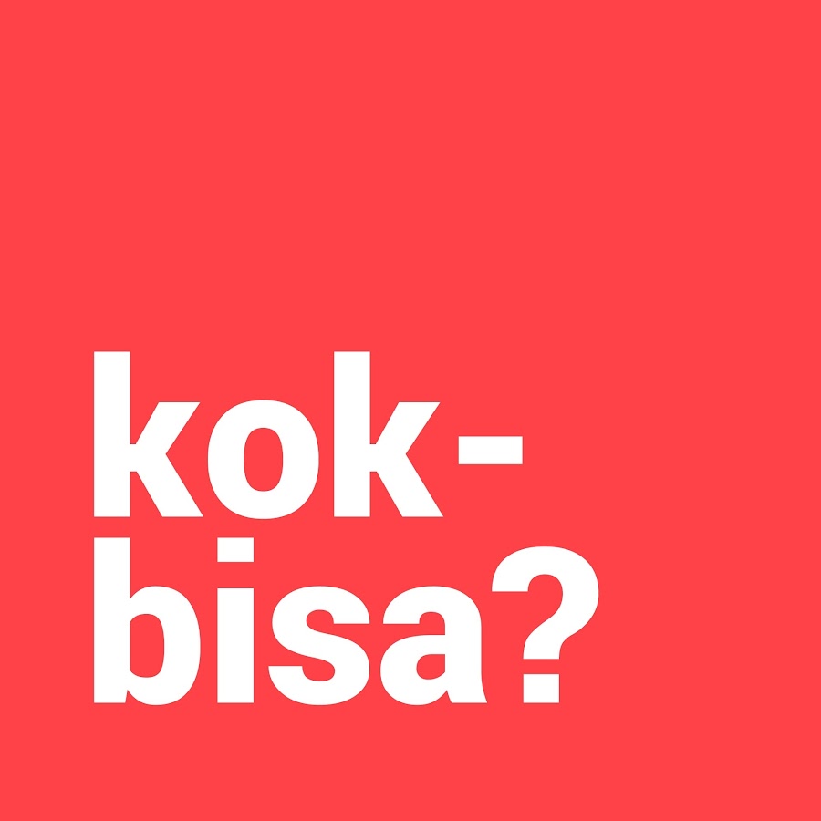 Kok Bisa? @KokBisa