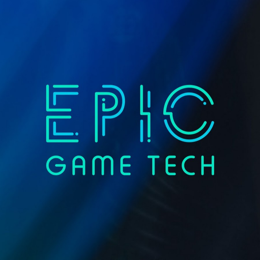 Epic Game Tech