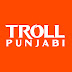 logo Troll Punjabi