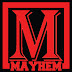 Mayhem Tha Series