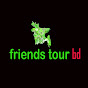 friends tour bd