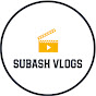 subash vlogs