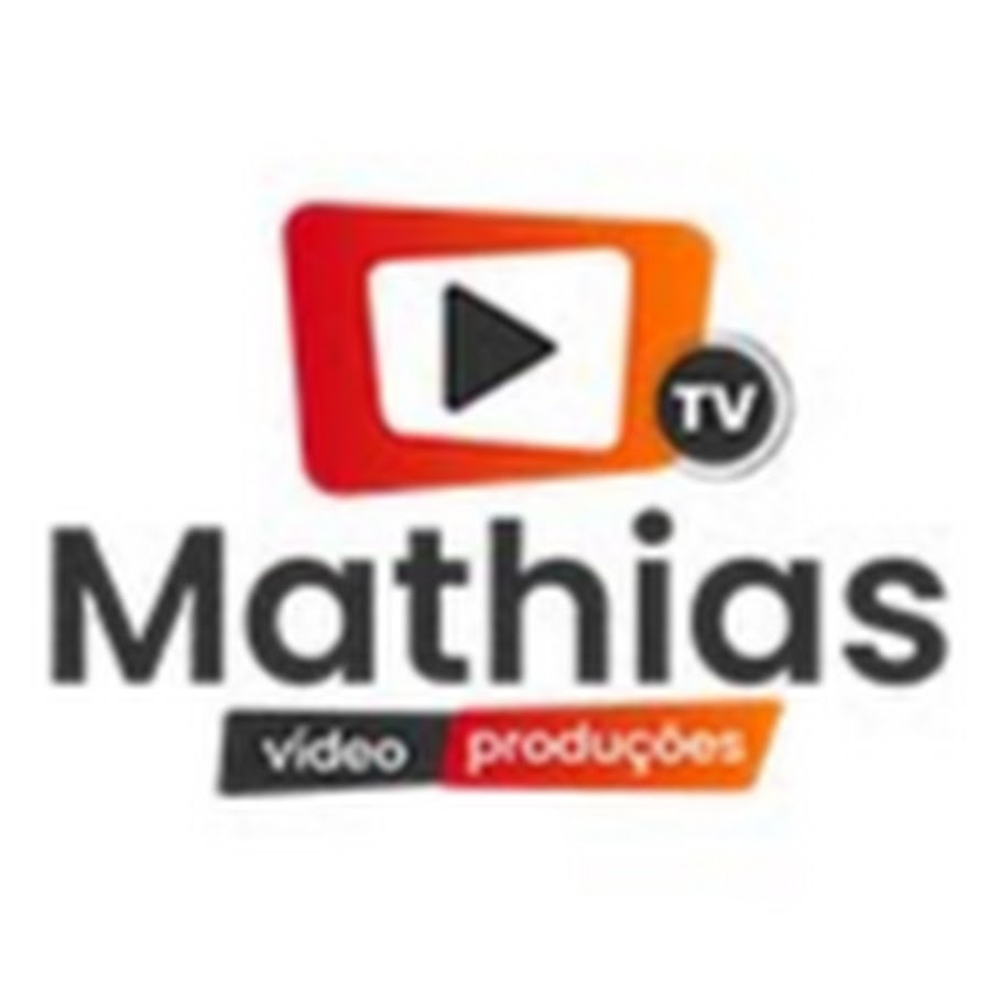 MATHIAS VÍDEO PRODUÇÕES @MathiasTVCanal